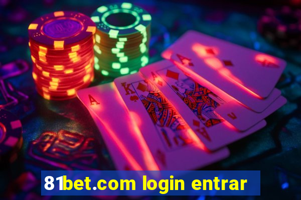 81bet.com login entrar